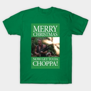 Merry Christmas - Get to the Chopper T-Shirt